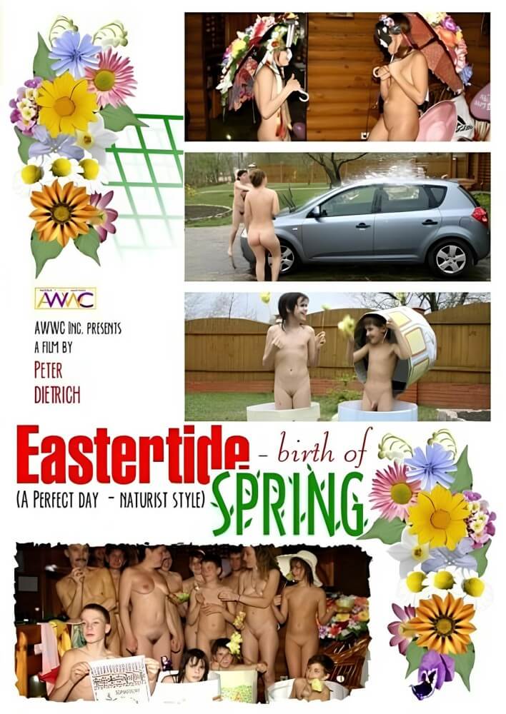 Enature, AWWC – Eastertide Birth Of Spring film - These movements promote an open attitude toward nudity without sexual connotations