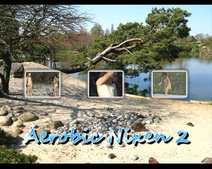 Naturistin: Aerobic Nixen 2 upd - Love for oneself and nature as the foundation of the naturist lifestyle