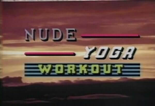 Nude yoga workout retro - Naturism helps overcome fears and insecurities