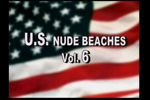 U.S. nude beaches vol 6 - Nudism in the Modern World